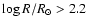 $\log R/R_{\odot} > 2.2$