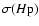 $\sigma(H{\rm p})$