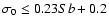 $\sigma_0 \le 0.23 Sb+0.2$