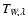 $T_{W,\lambda}$