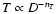 $T \propto D^{-n_T}$