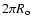 $2 \pi R_{\rm o} $