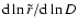 $ {\rm d} \ln \tilde{r} / {\rm d} \ln D$