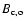 $B_{\rm c,o} $