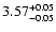 $3.57_{\rm -0.05}^{+0.05}$