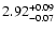 $2.92_{\rm -0.07}^{+0.09}$