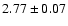 $2.77\pm0.07$
