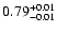 $ 0.79_{\rm -0.01}^{+0.01}$