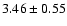 $3.46\pm0.55$