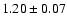 $1.20\pm0.07$
