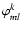 $\varphi_{ml}^{k}$