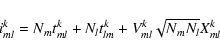 \begin{displaymath}%
i_{ml}^{k} = N_{m}t_{ml}^{k} + N_{l}t_{lm}^{k} +
V_{ml}^{k}\sqrt{N_{m}N_{l}}X_{ml}^{k}
\end{displaymath}