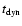$t_{\rm dyn}$