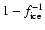 $1 - f_{\rm ice}^{-1}$
