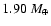 $1.90~{M}_{\oplus}$