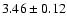 $3.46 \pm 0.12$
