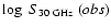$\log~S_{30~{\rm GHz}}~(obs)$