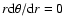 $r{\rm d}\theta/{\rm d}r =0$