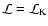 ${\cal L} = {\cal L}_{\rm K}$