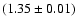 $(1.35 \pm 0.01)$