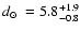 $\mbox{$d_\odot$ }=5.8^{+1.9}_{-0.8}$
