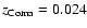 $z_{\rm Coma}=0.024$