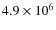 $4.9\times10^6$