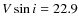 $V \sin i = 22.9$
