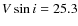 $V \sin i = 25.3$