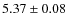 $5.37\pm0.08$