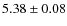 $5.38\pm0.08$