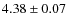 $4.38\pm0.07$