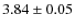 $3.84\pm0.05$