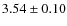 $3.54\pm0.10$