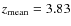 $z_{\rm mean}=3.83$