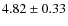 $4.82\pm0.33$