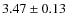 $3.47\pm0.13$