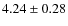 $4.24\pm0.28$