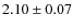 $2.10\pm0.07$