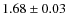 $1.68\pm0.03$
