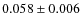 $0.058\pm0.006$