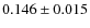 $0.146\pm0.015$