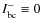 $I_{\rm bc}^{-} \equiv 0$
