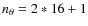 $n_\theta = 2*16+1$