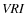 $\it VRI$