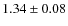 $1.34 \pm 0.08$