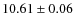 $10.61 \pm 0.06$