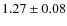 $1.27 \pm 0.08$