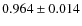 $0.964\pm0.014$