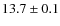 $ 13.7\pm0.1$